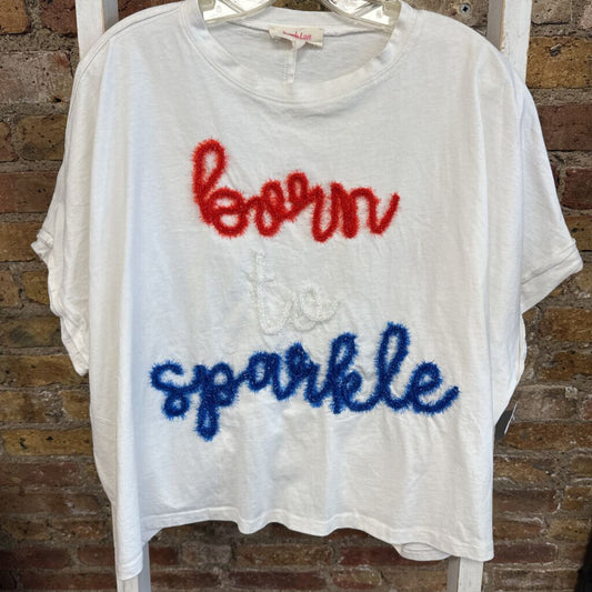 Shirt Born to Sparkle